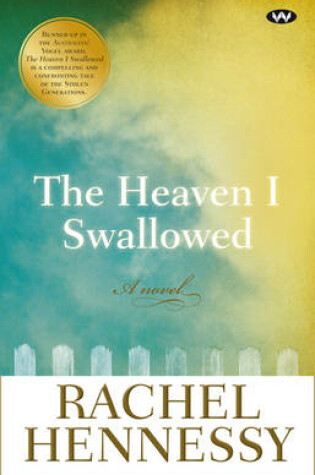 Cover of The Heaven I Swallowed