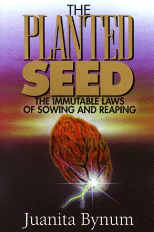 Cover of The Planted Seed