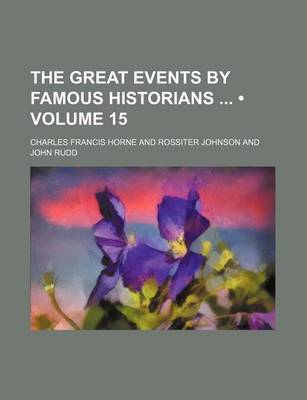 Book cover for The Great Events by Famous Historians (Volume 15)