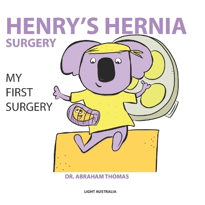 Book cover for Henry's Hernia Surgery