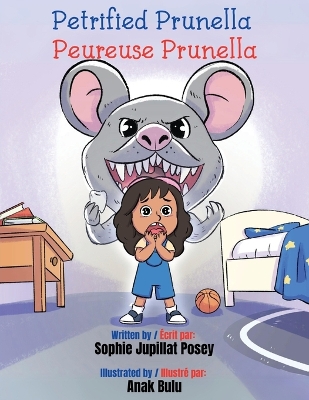 Book cover for Petrified Prunella / Peureuse Prunella