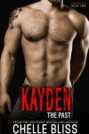 Book cover for Kayden the Past