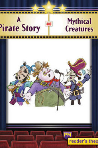 Cover of Reader's Theatre: A Pirate Story and Mythical Creatures