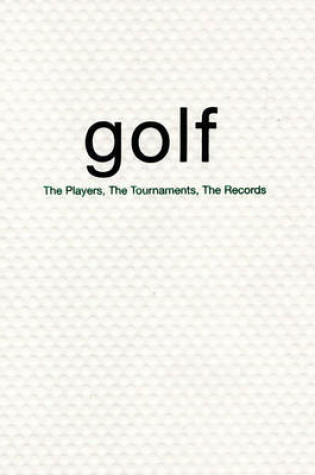 Cover of Golf: Happiness is a Long Walk with a Putter