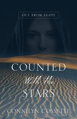 Counted with the Stars by Connilyn Cossette