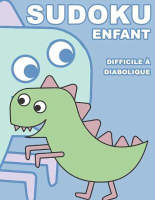 Book cover for Sudoku Enfant Difficile À Diabolique