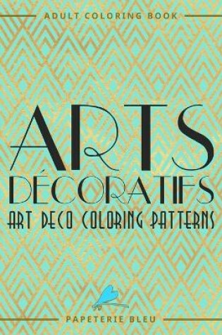 Cover of Arts Decoratifs