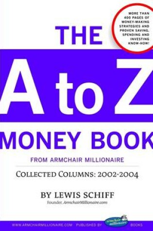 Cover of The a to Z Money Book from Armchair Millionaire