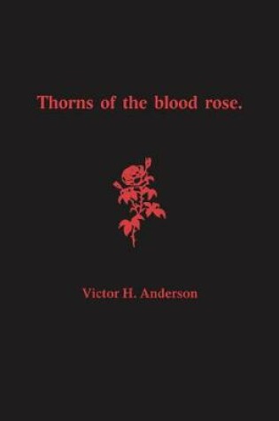 Cover of Thorns of the Blood Rose