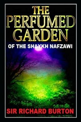 Cover of Perfumed Garden of the Shaykh Nafzawi illustrated