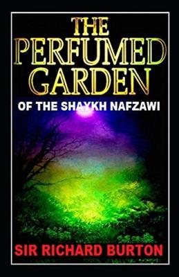 Book cover for Perfumed Garden of the Shaykh Nafzawi illustrated