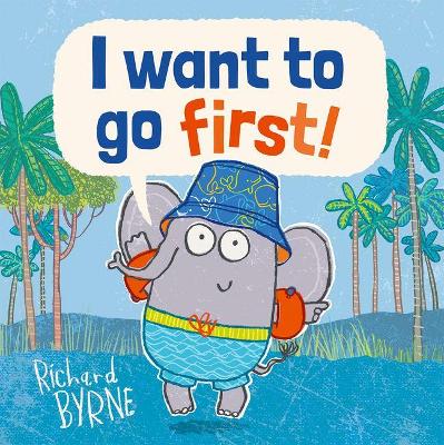 Book cover for I Want to go First!