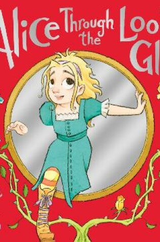 Cover of Alice Through the Looking-Glass