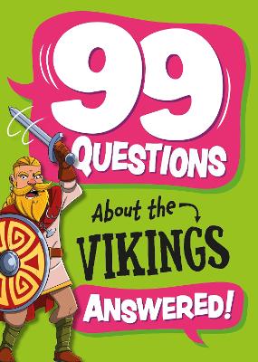 Cover of 99 Questions About: The Vikings