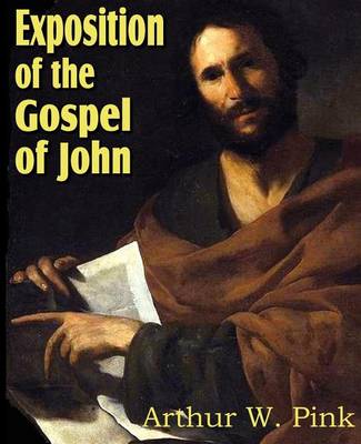 Book cover for Exposition of the Gospel of John