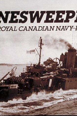 Cover of Minesweepers of the Royal Canadian Navy, 1938-45