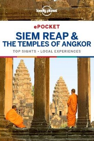 Cover of Lonely Planet Pocket Siem Reap & the Temples of Angkor