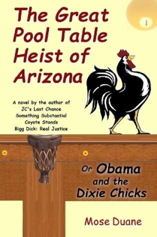 Cover of The Great Pool Table Heist of Arizona