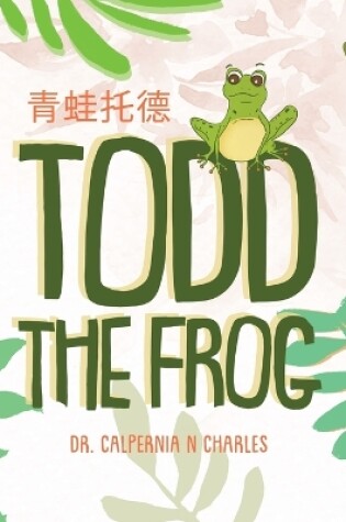 Cover of Todd the Frog