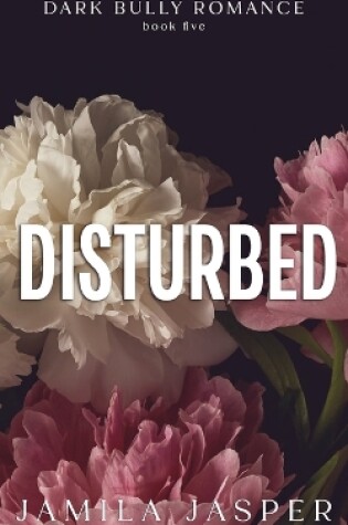 Cover of Disturbed