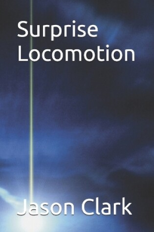 Cover of Surprise Locomotion