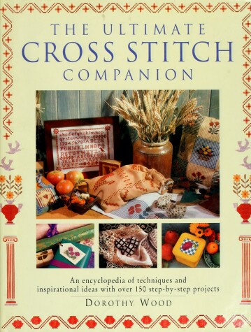 Book cover for The Ultimate Cross Stitch Companion