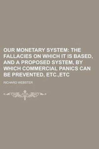 Cover of Our Monetary System