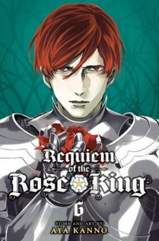 Cover of Requiem of the Rose King, Vol. 6