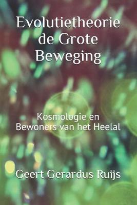 Cover of Evolutietheorie de Grote Beweging