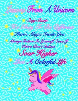 Book cover for Lessons From A Unicorn (Unicorn Journal For Girls)
