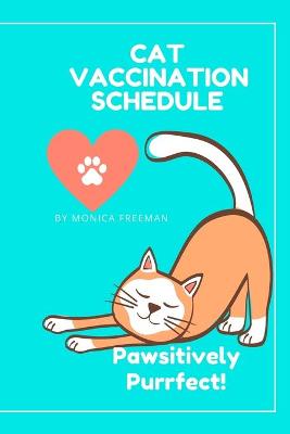 Book cover for Cat Vaccination Schedule