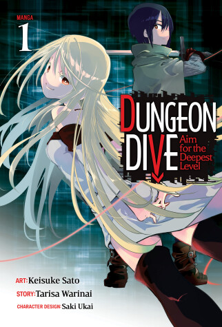 Book cover for DUNGEON DIVE: Aim for the Deepest Level (Manga) Vol. 1