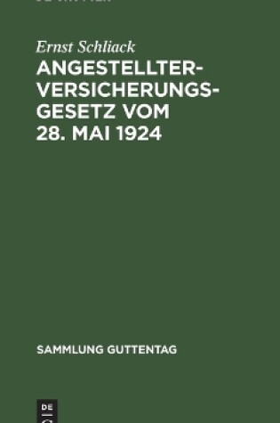 Cover of Angestellter-Versicherungsgesetz Vom 28. Mai 1924