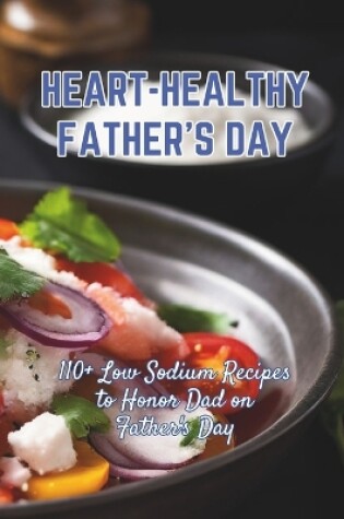 Cover of Heart-Healthy Father's Day