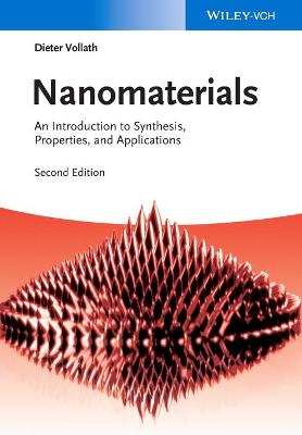 Book cover for Nanomaterials - An Introduction to Synthesis, Properties and Applications 2e