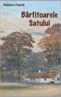 Book cover for Barfitoarele Satului