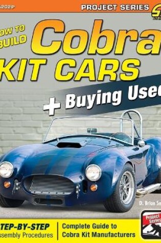 Cover of How to Build Cobra Kit Cars + Buying Used