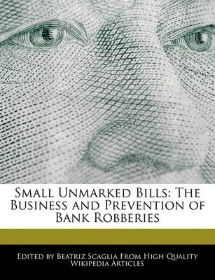 Book cover for Small Unmarked Bills