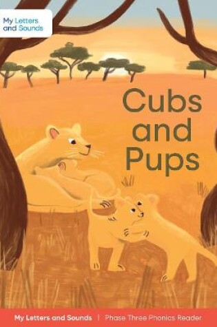 Cover of Cubs and Pups