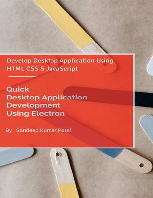 Book cover for Quick Desktop Application Development Using Electron