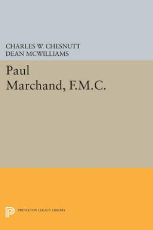 Cover of Paul Marchand, F.M.C.