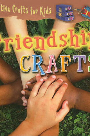 Cover of Friendship Crafts