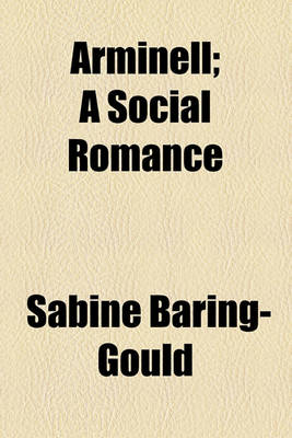 Book cover for Arminell; A Social Romance
