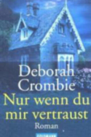 Cover of NUR Wenn Du Mir Vertraust