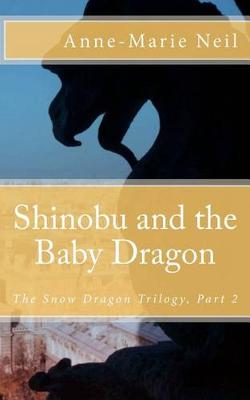 Cover of Shinobu and the Baby Dragon