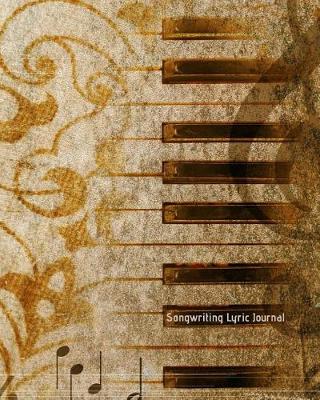 Book cover for Songwriting Lyric Journal