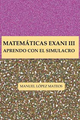 Book cover for Matematicas Exani III