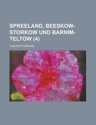 Book cover for Spreeland, Beeskow-Storkow Und Barnim-Teltow (4)