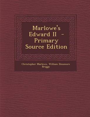 Book cover for Marlowe's Edward II - Primary Source Edition