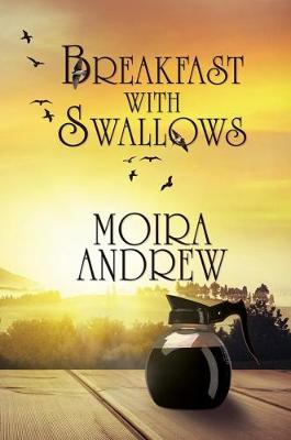 Book cover for Breakfast With Swallows